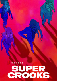 Super Crooks
